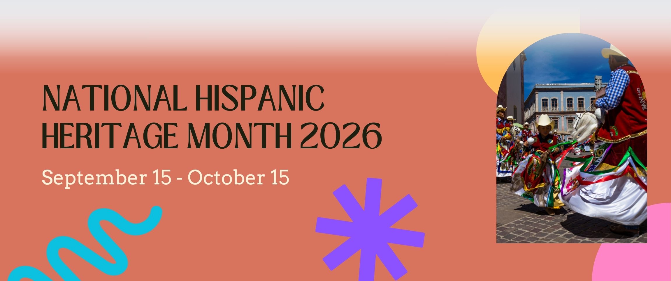 Hispanic Heritage Month 2026
